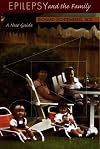 Epilepsy and the Family: First Edition