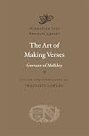 The Art of Making Verses (Dumbarton Oaks Medieval Library)