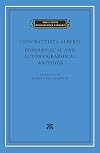 Biographical and Autobiographical Writings (The I Tatti Renaissance Library)