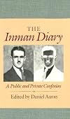 The Inman Diary: A Public and Private Confession (Vols 1-2)