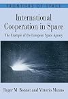 International Cooperation in Space: The Example of the European Space Agency