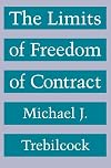 The Limits of Freedom of Contract