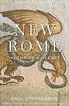 New Rome: The Empire in the East