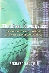 The Great Convergence: Information Technology and the New Globalization