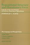 Propositional structure and illocutionary force : a study of the contribution of sentence meaning to speech acts