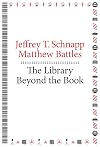 The Library beyond the Book