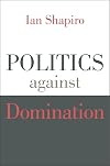 Politics against Domination