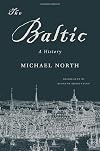 The Baltic: A History