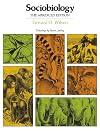 Sociobiology: The Abridged Edition