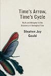 Time's Arrow, Time's Cycle: Myth and Metaphor in the Discovery of Geological Time