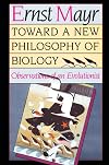Toward a New Philosophy of Biology: Observations of an Evolutionist