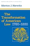 The Transformation of American Law, 1780-1860