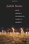 Notes Toward a Performative Theory of Assembly