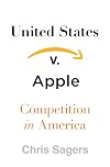 United States v. Apple: Competition in America