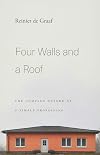 Four Walls and a Roof: The Complex Nature of a Simple Profession
