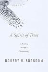 A spirit of trust: a reading of Hegel’s Phenomenology
