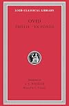 Ovid with an English translation: Tristia, Ex Ponto [bilingual Latin English]