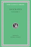 Isocrates, Volume I: To Demonicus. To Nicocles. Nicocles or the Cyprians. Panegyricus. To Philip. Archidamus. (Loeb Classical Library No. 209)