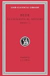 Bede: Ecclesiastical History, Books I-III (Loeb Classical Library No. 246)