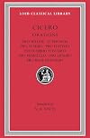 Cicero: Pro Milone. In Pisonem. Pro Scauro. Pro Fonteio. Pro Rabirio Postumo. Pro Marcello. Pro Ligario. Pro Rege Deiotaro