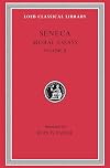 Seneca: Moral Essays, Volume II