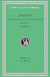 Arrian: Anabasis of Alexander, Books 5-7. Indica. (Loeb Classical Library No. 269)
