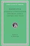 The Athenian Constitution &middot; Eudemian Ethics &middot; On Virtues and Vices