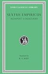 Sextus Empiricus: Against the Logicians (Cambridge Texts in the History of Philosophy)