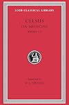 Celsus: On Medicine, Vol. 1, Books 1-4 (De Medicina, Vol. 1) (Loeb Classical Library, No. 292) (Volume I)
