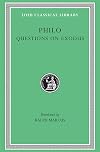 Philo: Questions on Exodus. (Loeb Classical Library No. 401)