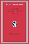 Metamorphoses (The Golden Ass), Volume II, Books 7-11 (Loeb Classical Library No. 453)
