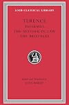 Terence, Volume 2: Phormio; The mother-in-law; The brothers
