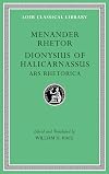 Menander Rhetor. Dionysius of Halicarnassus, Ars Rhetorica (Loeb Classical Library)