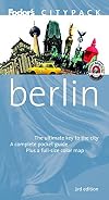 Fodor's Citypack Berlin [3rd edition]