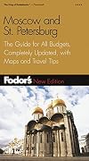 Fodor's Moscow and St. Petersburg