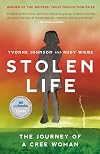 Stolen Life: The Journey of a Cree Woman