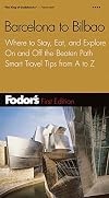 Fodor's Barcelona to Bilbao