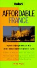 Fodor's Affordable France
