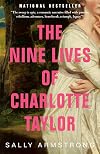 The Nine Lives of Charlotte Taylor