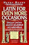 Latin for Even More Occasions