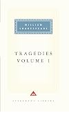 Tragedies: Volume 1 (Everyman's Library)