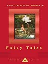Fairy Tales (Everyman's Library Children's Classics)