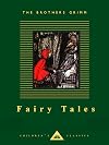 Fairy Tales (Everyman's Library Children's Classics)