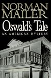 Oswald's Tale: An American Mystery
