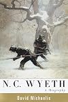 N. C. Wyeth: A Biography