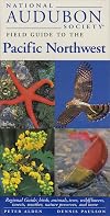 National Audubon Society Field Guide to the Pacific Northwest