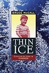 Thin Ice: Coming of Age in Canada