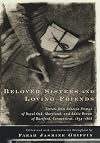 Beloved Sisters and Loving Friends: Letters from Rebecca Primus of Royal Oak, Maryland, and Addie Brown of Hartford, Connecticut, 1854-1868