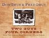 Two Guys Four Corners: Great Photographs, Great Times, and a Million Laughs