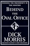 Behind the Oval Office: Winning the Presidency in the Nineties